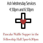 Ash Wednesday Services and Supper